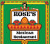 Rose’s Mexican Restaurant